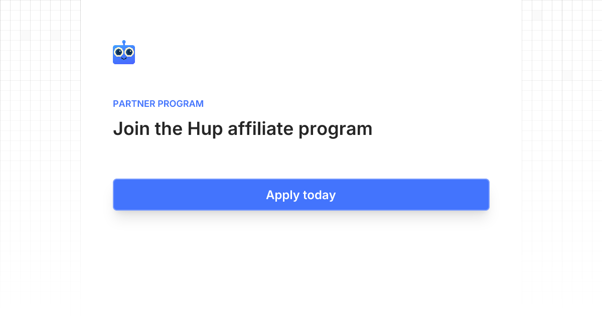 Hup Affiliate Program | Dub