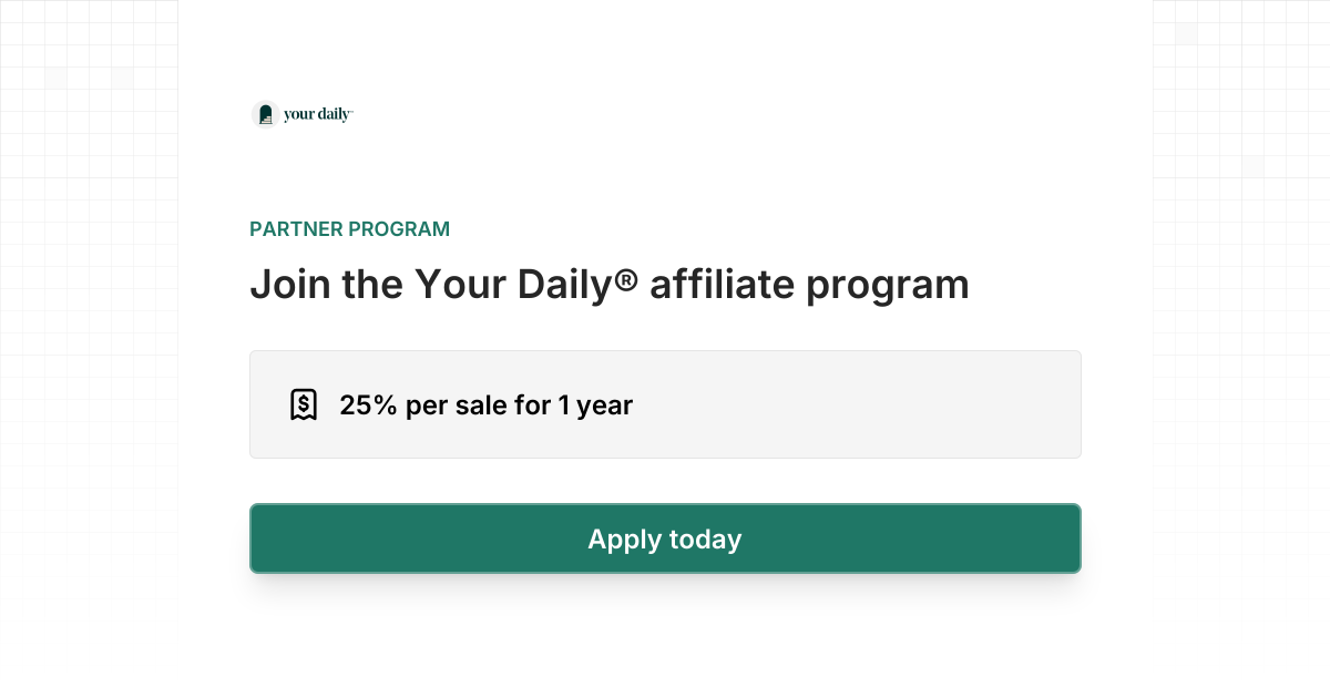 Your Daily® Affiliate Program | Dub